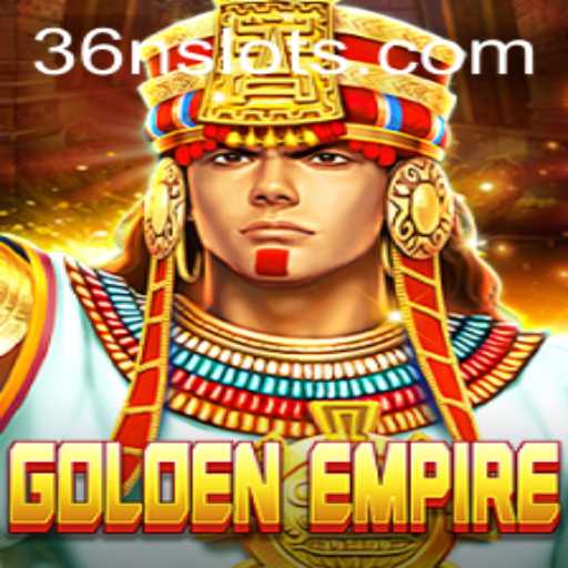 Unveiling GoldenEmpire: A Strategic Adventure with the Mystery of 36N